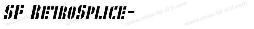 SF RetroSplice字体转换